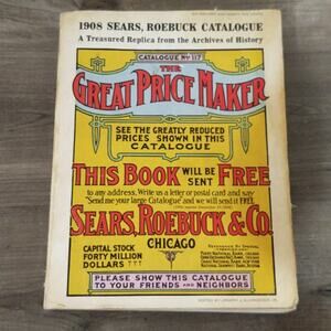 1969 Sears, Roebuck 1908 catalog reproduction